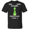 The Grinch Rock Paper Scissors Throat Punch I Win T Shirt.jpg