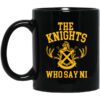 The Knights Who Say Ni Monty Python Mug.jpg