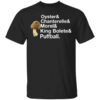 The Mushroom Forager Oyster Chanterelle Morel King Bolete Puffball T Shirt.jpg