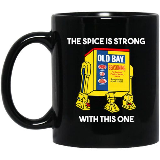 The Spice Is Strong With This One Mug.jpg