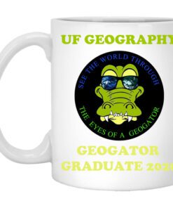 The Uf Geography Seniors Geogator Graduate 2020 Mug.jpg