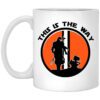 This Is The Way The Mandalorian Silhouette Star Wars Mug.jpg