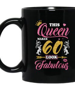 This Queen Makes 60 Look Fabulous 60th Birthday Mug.jpg