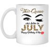 This Queen Was Born In July Happy Birthday To Me Mug.jpg