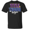 Title Town Los Angeles 2020 Shirt.jpg