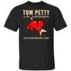 Tom Petty And The Heartbreakers 40th Anniversary Tour T Shirt.jpg