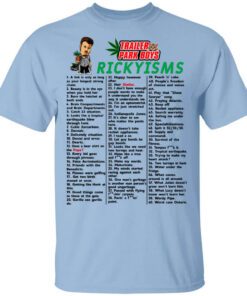 Trailer Park Boys Rickyisms T Shirt.jpg