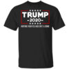 Trump 2020 Hurting Your Feelings Isnt A Crime T Shirt.jpg