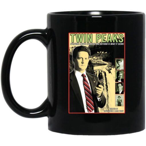 Twin Peaks Everyone Knows Everyone And Nothing Is What It Seems Mug.jpg