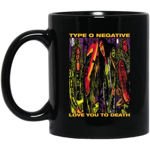 Type O Negative Love You To Death Mug.jpg