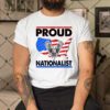 Usa Proud Nationalist Shirt.jpg