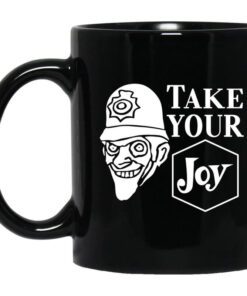 We Happy Few Take Your Joy Mug.jpg