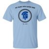 We Stand With Saugus High Santa Clarita Strong Shirt.jpg