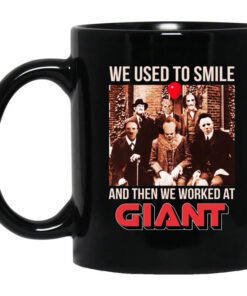 We Used To Smile And Then We Worked At Giant Food Mug.jpg