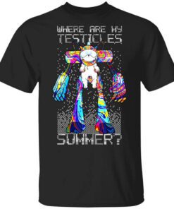 Where Are My Testicles Summer Rick And Morty T Shirt.jpg