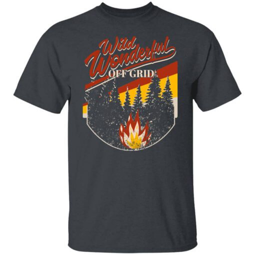 Wild Wonderful Off Grid Bonfire Shirt.jpg