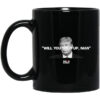 Will You Shut Up Man Biden Harris Anti Donald Trump 2020 Mug.jpg