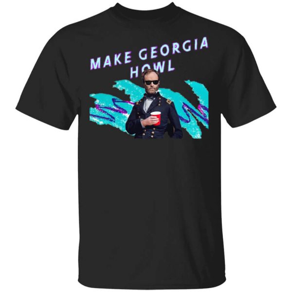 William Tecumseh Sherman Make Georgia Howl T Shirt.jpg