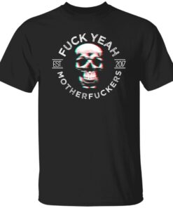 Alex Zedra Fuck Yeah Motherfuckers Shirt.jpg