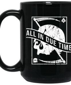 All In Due Time Mug 1.jpg