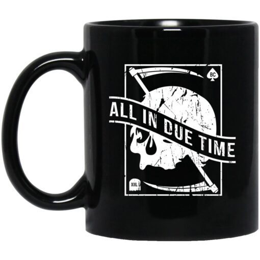 All In Due Time Mug.jpg