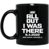 All Out I Was There 942022 Now Arena Chicago Il Mug.jpg