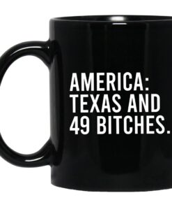 America Texas And 49 Bitches Mug.jpg