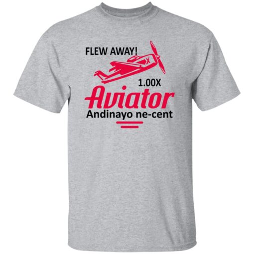 Aviator Andinayo Ne Cent 100x Shirt.jpg