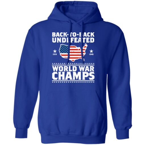 Back To Back Undefeated World War Champs Hoodie 4.jpg