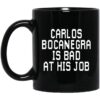 Carlos Bocanegra Is Bad At His Job Mug.jpg