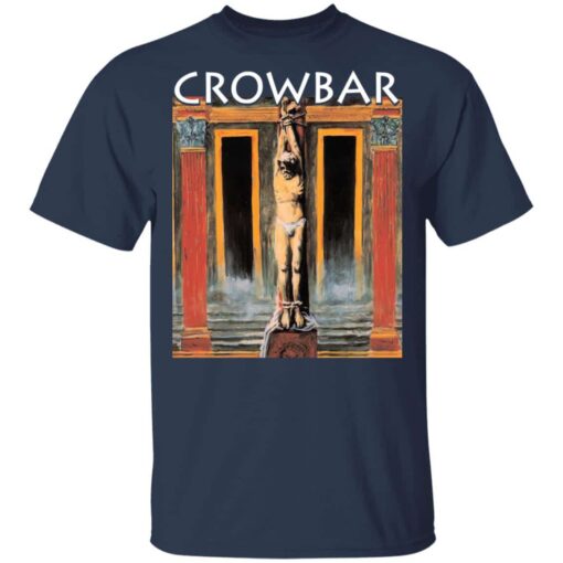 Crowbar Merch All I Had I Gave T Shirt Navy Front.jpg