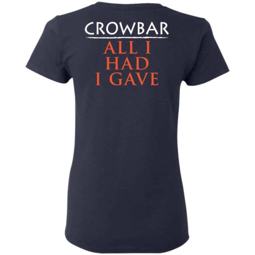 Crowbar Merch All I Had I Gave Women T Shirt Navy Back.jpg