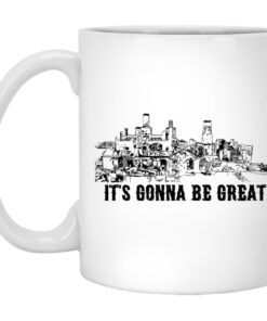 Demolition Ranch It Gonna Be Great Mug.jpg