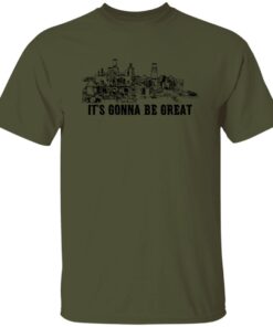 Demolition Ranch It Gonna Be Great Shirt.jpg