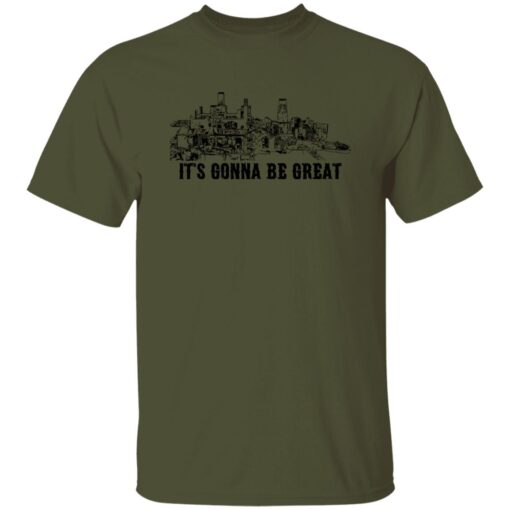 Demolition Ranch It Gonna Be Great Shirt.jpg