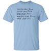 Dress Like Alexis Love Like David Talk Like Moira Believe Like Johnny Sass Like Stevie Shirt.jpg