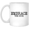 Embrace The Suck Mug.jpg