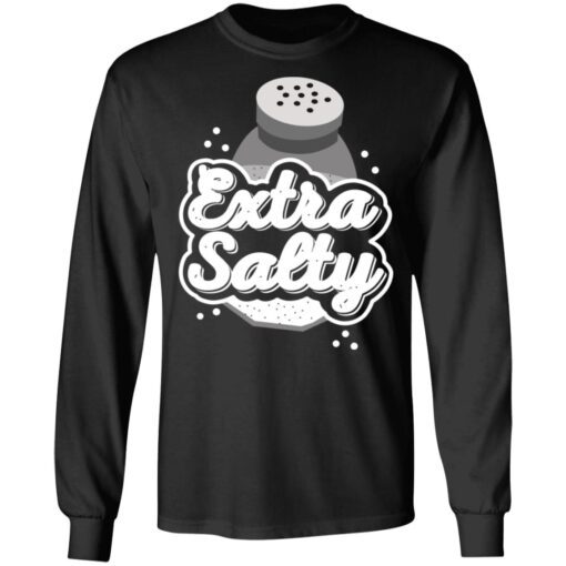 Extra Salty Long Sleeve 1.jpg