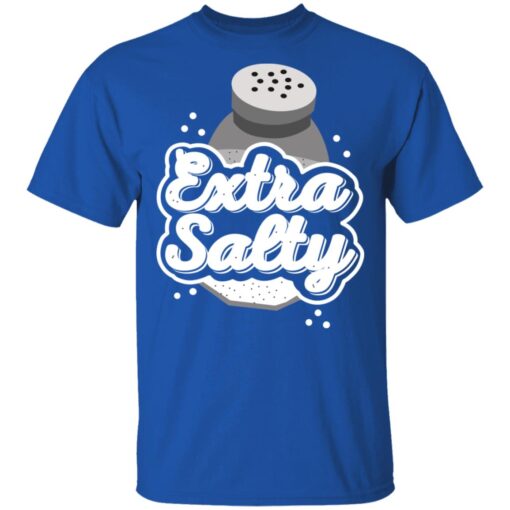 Extra Salty T Shirt 4.jpg