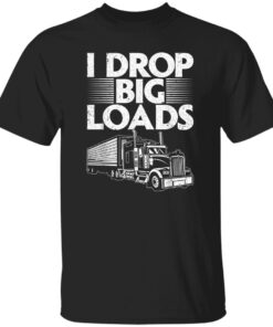 Funny Trucker Design For Men Women Semi Truck Driver Lover Shirt.jpg