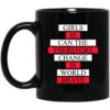 Girls Is Can The Therefore Change Is World Brave Mug.jpg