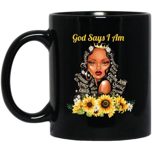 God Say I Am Black Girls Black Women Mug.jpg