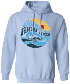 Good Vibes High Tides Hoodie.jpg