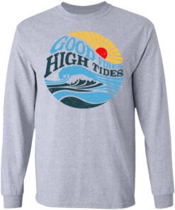 Good Vibes High Tides Long Sleeve 2.jpg