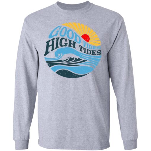 Good Vibes High Tides Long Sleeve 2.jpg