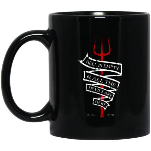 Hell Is Empty And All The Devils Are Here Mug.jpg