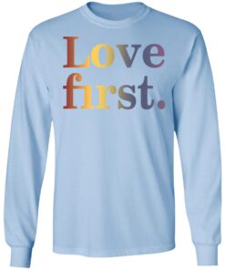 Hoda Kotb Love First Long Sleeve 1.jpg