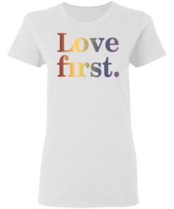 Hoda Kotb Love First Women T Shirt 2.jpg