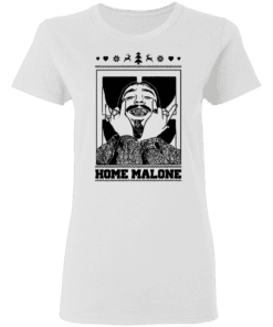 Home Malone Women T Shirt White.png