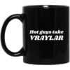 Hot Guys Take Vraylar Mug.jpg